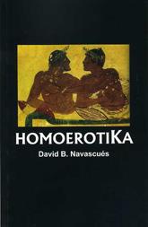 HOMOEROTIKA | 9788488052872 | NAVASCUES,DAVID | Llibreria Online de Banyoles | Comprar llibres en català i castellà online