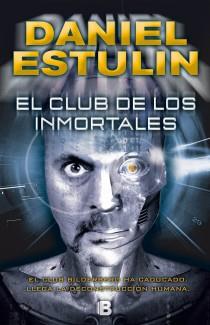 CLUB DE LOS INMORTALES, EL | 9788466653084 | ESTULIN, DANIEL | Llibreria Online de Banyoles | Comprar llibres en català i castellà online
