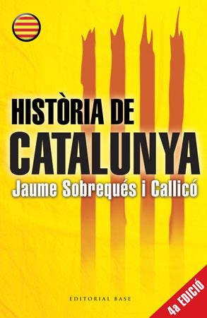 HISTORIA DE CATALUNYA | 9788415267027 | SOBREQUES I CALLICO, JAUME | Llibreria Online de Banyoles | Comprar llibres en català i castellà online