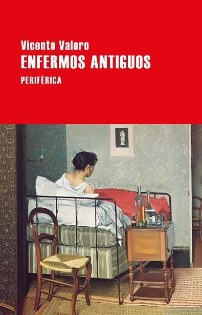 ENFERMOS ANTIGUOS | 9788416291977 | VALERO, VICENTE | Llibreria Online de Banyoles | Comprar llibres en català i castellà online