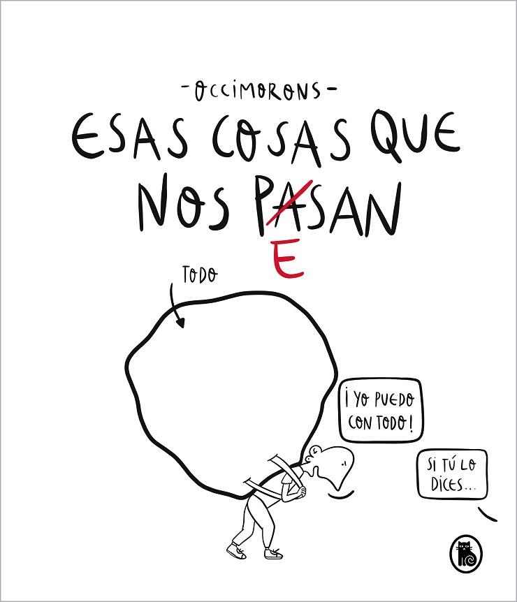 ESAS COSAS QUE NOS PESAN | 9788402426185 | OCCIMORONS | Llibreria Online de Banyoles | Comprar llibres en català i castellà online