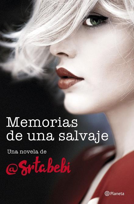 MEMORIAS DE UNA SALVAJE | 9788408194453 | SRTA. BEBI | Llibreria Online de Banyoles | Comprar llibres en català i castellà online