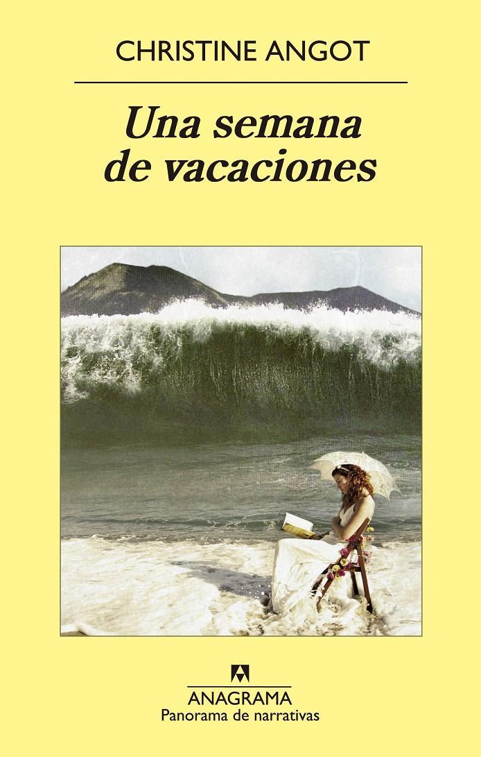 UNA SEMANA DE VACACIONES | 9788433978851 | ANGOT, CHRISTINE | Llibreria Online de Banyoles | Comprar llibres en català i castellà online