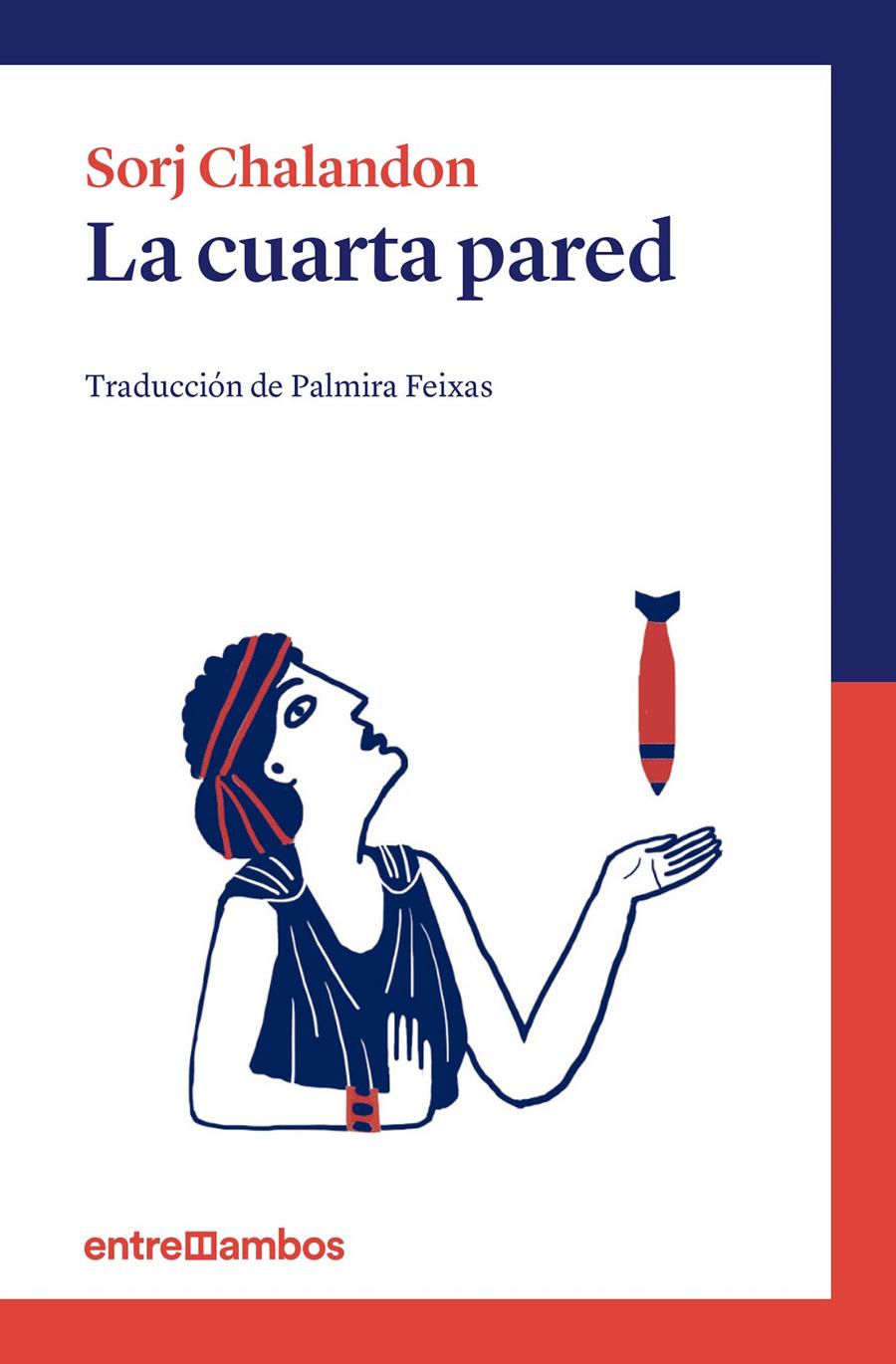 CUARTA PARED, LA | 9788416379002 | CHALANDON, SORJ | Llibreria Online de Banyoles | Comprar llibres en català i castellà online