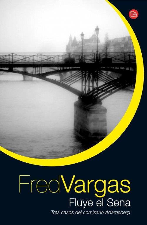 FLUYE EL SENA FG | 9788466326971 | VARGAS, FRED | Llibreria Online de Banyoles | Comprar llibres en català i castellà online