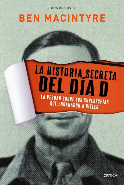 HISTORIA SECRETA DEL DÍA D, LA | 9788498925234 | MACINTYRE, BEN  | Llibreria Online de Banyoles | Comprar llibres en català i castellà online