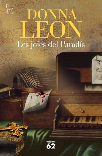 JOIES DEL PARADÍS, LES | 9788429769807 | LEON, DONNA | Llibreria Online de Banyoles | Comprar llibres en català i castellà online