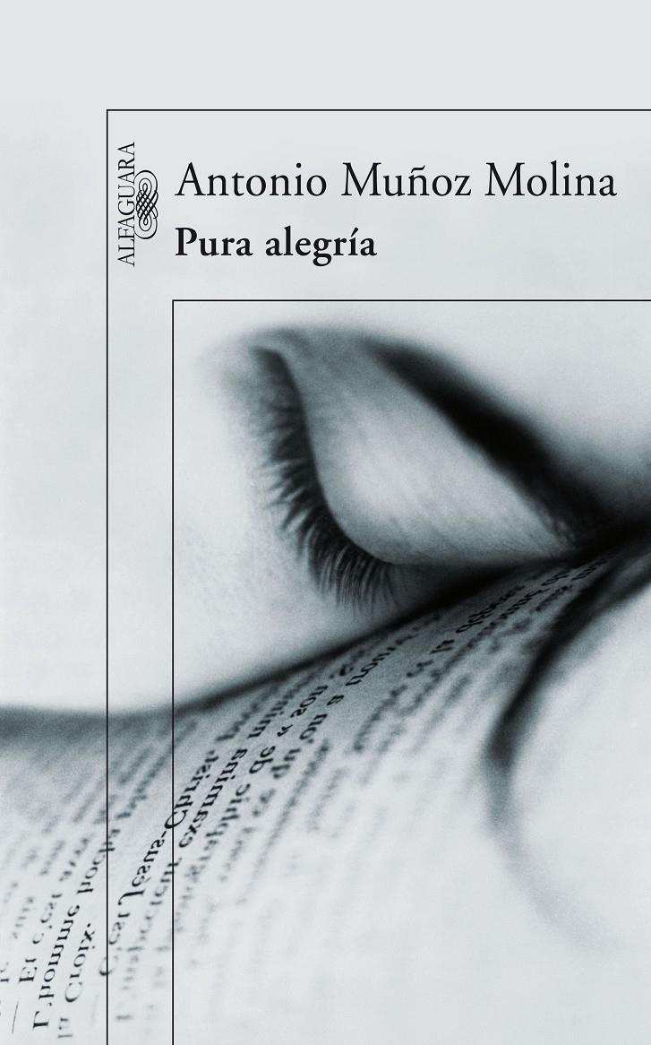 PURA ALEGRIA | 9788420473680 | MUÑOZ MOLINA, ANTONIO | Llibreria Online de Banyoles | Comprar llibres en català i castellà online