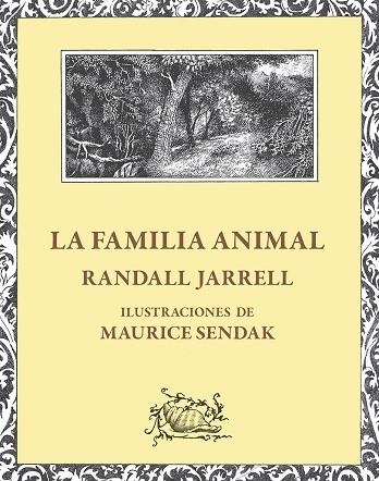 LA FAMILIA ANIMAL | 9788412753653 | RANDALL JARREL | Llibreria Online de Banyoles | Comprar llibres en català i castellà online