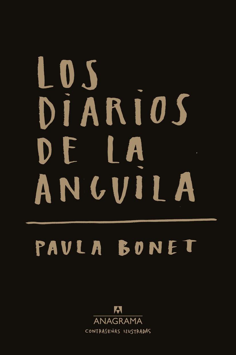 LOS DIARIOS DE LA ANGUILA | 9788433901521 | PAULA BONET | Llibreria Online de Banyoles | Comprar llibres en català i castellà online