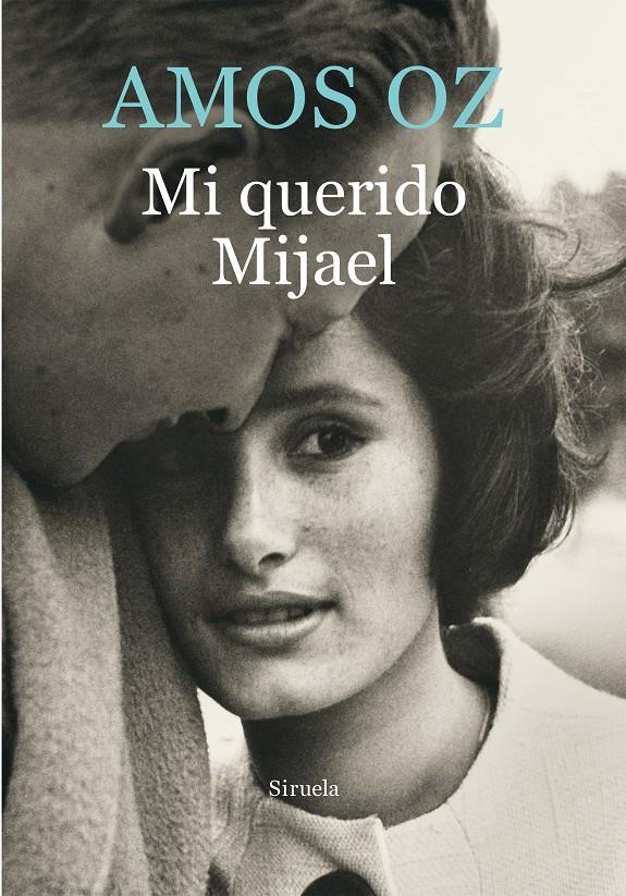 MI QUERIDO MIJAEL | 9788416465156 | OZ, AMOS | Llibreria Online de Banyoles | Comprar llibres en català i castellà online