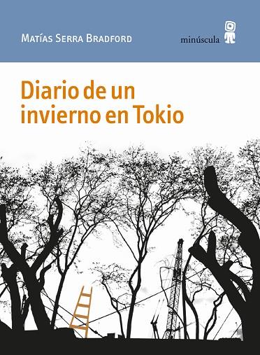 DIARIO DE UN INVIERNO EN TOKIO | 9788412092066 | SERRA BRADFORD, MATÍAS | Llibreria Online de Banyoles | Comprar llibres en català i castellà online