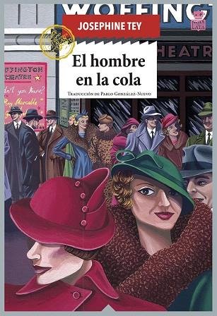 EL HOMBRE EN LA COLA | 9788418918124 | TEY, JOSEPHINE | Llibreria Online de Banyoles | Comprar llibres en català i castellà online