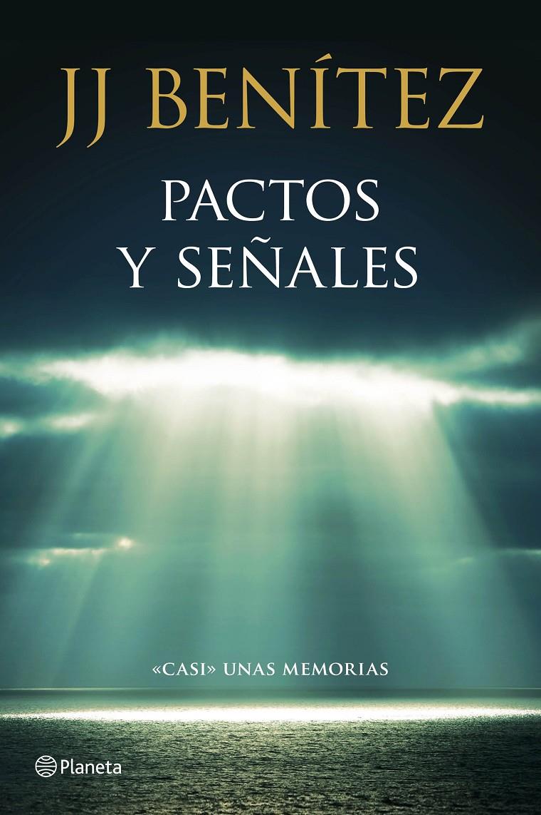 PACTOS Y SEÑALES | 9788408136781 | BENÍTEZ, J. J. | Llibreria Online de Banyoles | Comprar llibres en català i castellà online