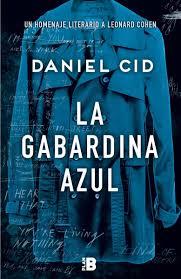 GABARDINA AZUL, LA | 9788417001001 | CID, DANIEL | Llibreria Online de Banyoles | Comprar llibres en català i castellà online