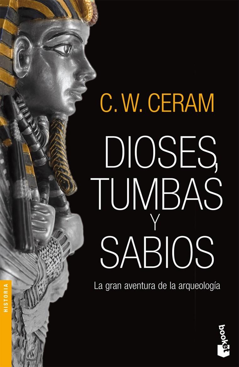 DIOSES TUMBAS Y SABIOS | 9788423340798 | CERAM, CW | Llibreria Online de Banyoles | Comprar llibres en català i castellà online