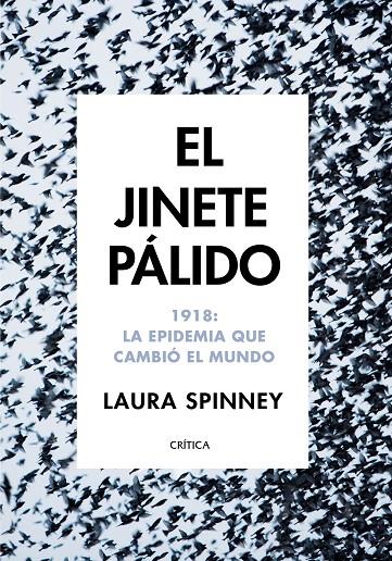 JINETE PÁLIDO, EL | 9788417067663 | SPINNEY, LAURA | Llibreria Online de Banyoles | Comprar llibres en català i castellà online