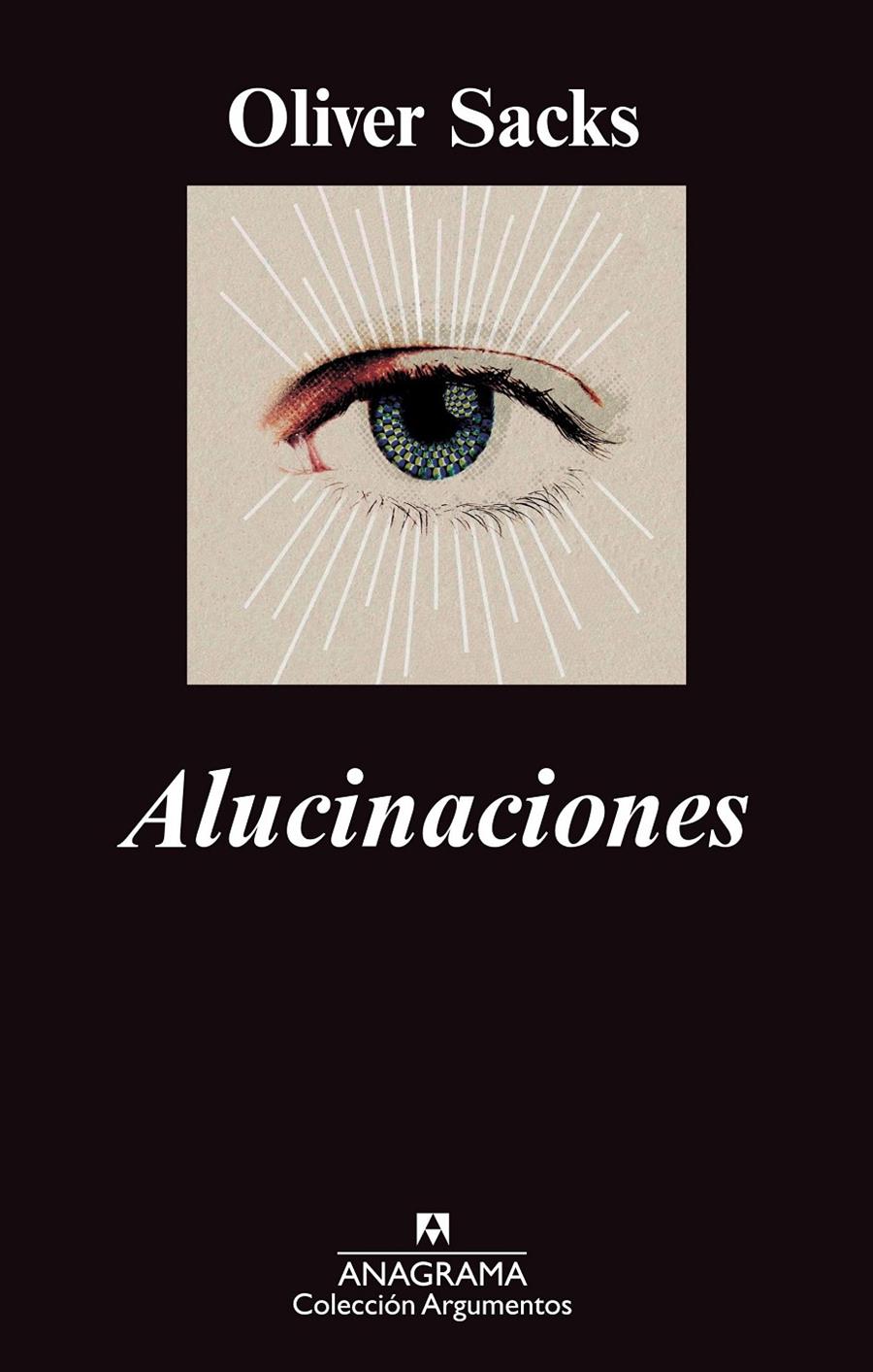 ALUCINACIONES | 9788433963604 | SACKS, OLIVER | Llibreria Online de Banyoles | Comprar llibres en català i castellà online