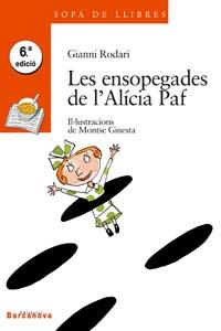 LES ENSOPEGADES DE L'ALICIA PAF | 9788448906474 | GIANNI RODARI | Llibreria Online de Banyoles | Comprar llibres en català i castellà online
