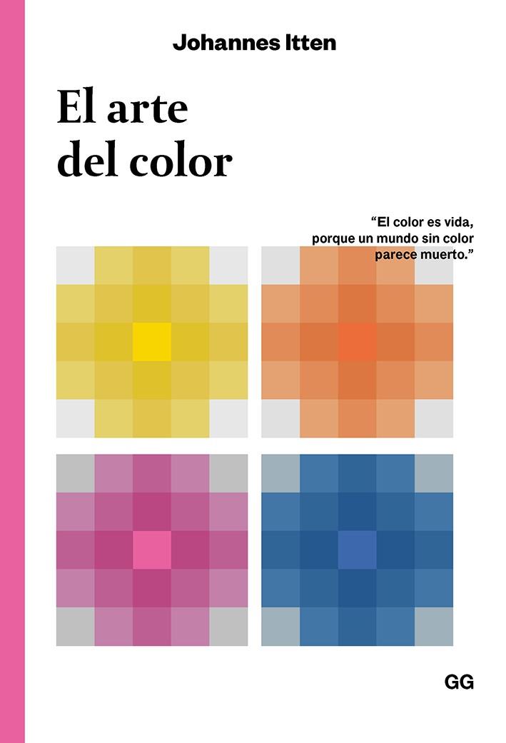 ARTE DEL COLOR, EL | 9788425232848 | ITTEN, JOHANNES | Llibreria Online de Banyoles | Comprar llibres en català i castellà online