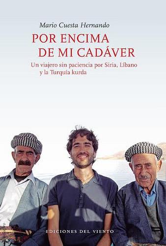 POR ENCIMA DE MI CADAVER | 9788415374770 | MARIO CUESTA HERNANDO | Llibreria Online de Banyoles | Comprar llibres en català i castellà online