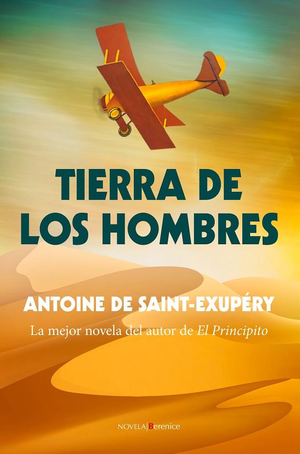 TIERRA DE LOS HOMBRES | 9788415441960 | SAINT-EXUPÉRY, ANTOINE | Llibreria Online de Banyoles | Comprar llibres en català i castellà online