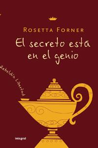 EL SECRETO ESTÁ EN EL GENIO | 9788498671223 | FORNER, ROSETTA | Llibreria Online de Banyoles | Comprar llibres en català i castellà online
