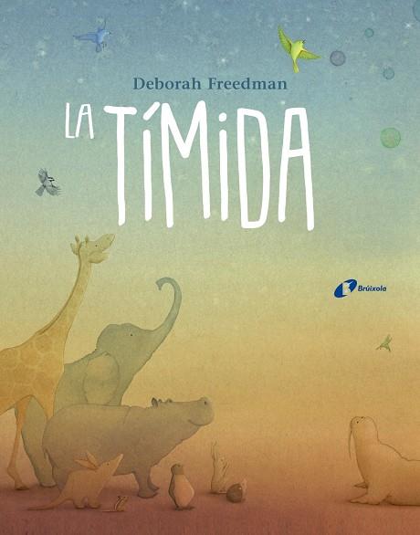 TÍMIDA, LA | 9788499068077 | FREEDMAN, DEBORAH | Llibreria Online de Banyoles | Comprar llibres en català i castellà online