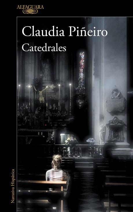 CATEDRALES | 9788420455594 | PIÑEIRO, CLAUDIA | Llibreria Online de Banyoles | Comprar llibres en català i castellà online