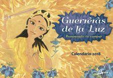 GUERRERAS DE LA LUZ - CALENDARIO 2018 | 9788484457022 | CABALLERO ARENAS, ELENA | Llibreria Online de Banyoles | Comprar llibres en català i castellà online