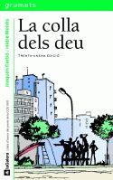 COLLA DELS DEU, LA | 9788424681050 | CARBÓ I MASLLORENS, JOAQUIM | Llibreria Online de Banyoles | Comprar llibres en català i castellà online