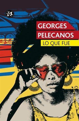 LO QUE FUE | 9788415325857 | PELECANOS GEORG | Llibreria Online de Banyoles | Comprar llibres en català i castellà online