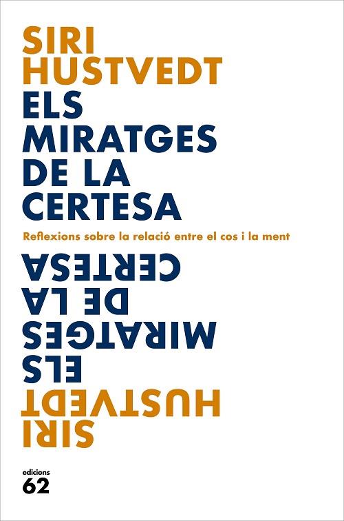 ELS MIRATGES DE LA CERTESA | 9788429779127 | HUSTVEDT, SIRI | Llibreria Online de Banyoles | Comprar llibres en català i castellà online