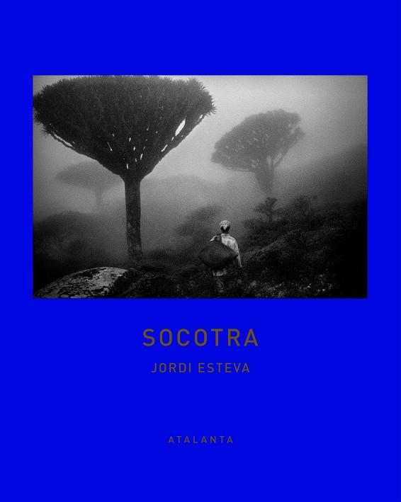 SOCOTRA | 9788494523144 | ESTEVA, JORDI | Llibreria Online de Banyoles | Comprar llibres en català i castellà online