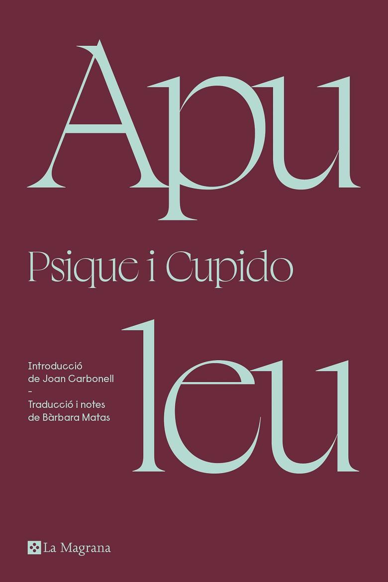 PSIQUE I CUPIDO | 9788419013804 | APULEU, | Llibreria Online de Banyoles | Comprar llibres en català i castellà online