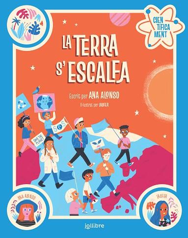 LA TERRA S'ESCALFA | 9788418650031 | CONEJO ALONSO, ANA ISABEL | Llibreria Online de Banyoles | Comprar llibres en català i castellà online