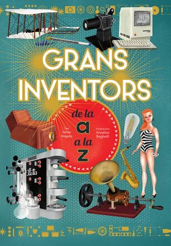 GRANS INVENTORS DE L'A A LA Z (VVKIDS) | 9788468263229 | V. FOGATO | Llibreria Online de Banyoles | Comprar llibres en català i castellà online