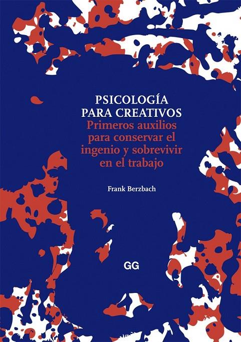 PSICOLOGÍA PARA CREATIVOS | 9788425226007 | BERZBACH, FRANK | Llibreria Online de Banyoles | Comprar llibres en català i castellà online