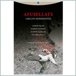 AFUSELLATS. 4 RELATS MODERNISTES | 9788412370324 | AUTORS VARIS | Llibreria Online de Banyoles | Comprar llibres en català i castellà online