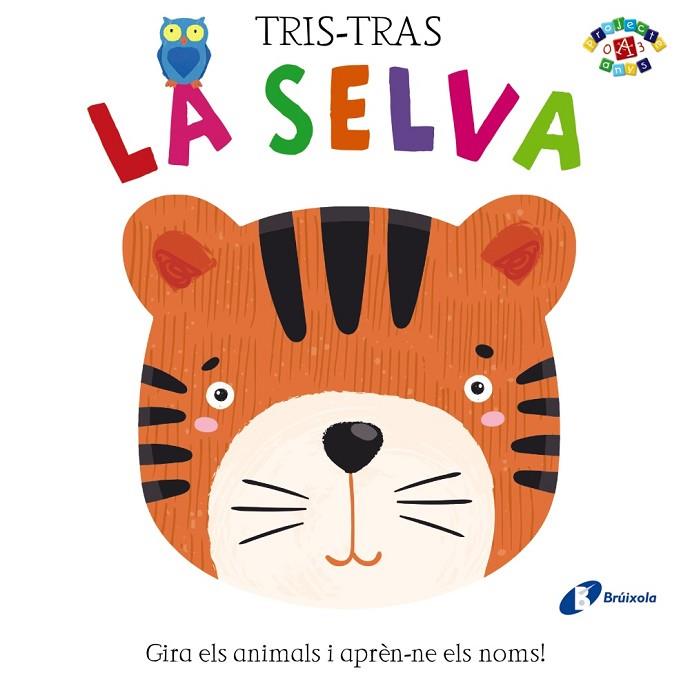 TRIS-TRAS. LA SELVA | 9788499063218 | POITIER, ANTON | Llibreria Online de Banyoles | Comprar llibres en català i castellà online