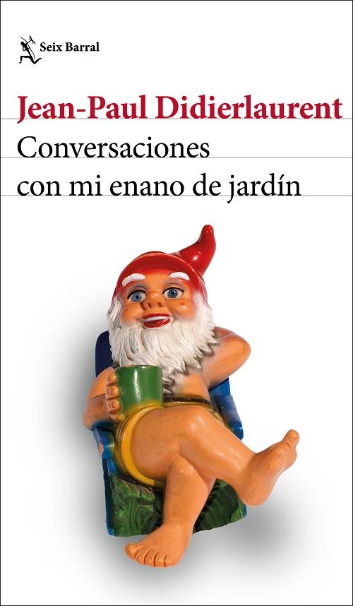 CONVERSACIONES CON MI ENANO DE JARDÍN | 9788432235306 | DIDIERLAURENT, JEAN-PAUL | Llibreria Online de Banyoles | Comprar llibres en català i castellà online