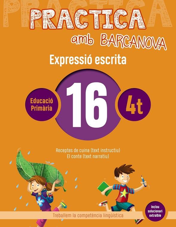 PRACTICA AMB BARCANOVA. EXPRESSIÓ ESCRITA 16 | 9788448948351 | CAMPS, MONTSERRAT/ALMAGRO, MARIBEL/GONZÁLEZ, ESTER/PASCUAL, CARME | Llibreria Online de Banyoles | Comprar llibres en català i castellà online