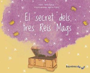 SECRET DELS TRES REIS MAGS, EL | 9788412368116 | SALVÀ, AINA | Llibreria Online de Banyoles | Comprar llibres en català i castellà online