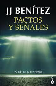 PACTOS Y SEÑALES | 9788408150466 | BENÍTEZ, J. J.  | Llibreria Online de Banyoles | Comprar llibres en català i castellà online