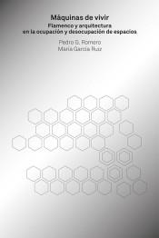 MÁQUINAS DE VIVIR | 9788494969454 | ROMERO, PEDRO G./GARCÍA RUIZ, MARÍA | Llibreria Online de Banyoles | Comprar llibres en català i castellà online