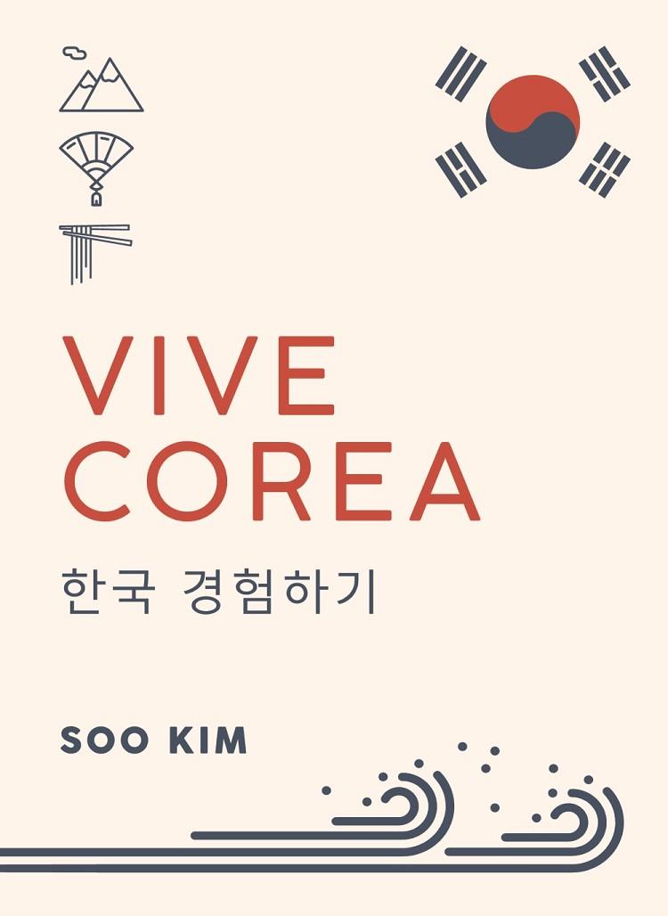VIVE COREA | 9788491584186 | KIM, SOO | Llibreria Online de Banyoles | Comprar llibres en català i castellà online
