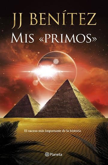 MIS «PRIMOS» | 9788408246978 | BENÍTEZ, J. J. | Llibreria Online de Banyoles | Comprar llibres en català i castellà online