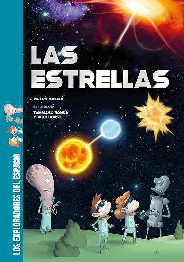 ESTRELLAS, LAS | 9788413612898 | SABATÉ, VÍCTOR | Llibreria Online de Banyoles | Comprar llibres en català i castellà online