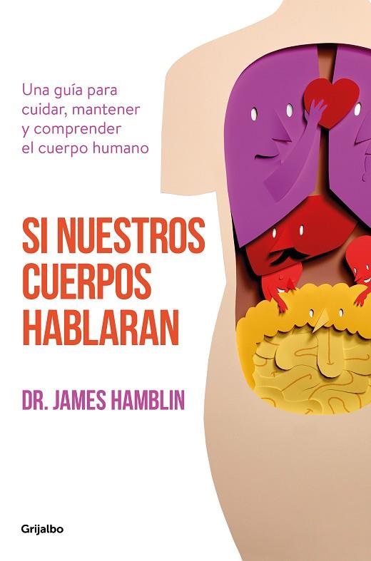 SI NUESTROS CUERPOS HABLARAN | 9788425357732 | HAMBLIN, JAMES | Llibreria Online de Banyoles | Comprar llibres en català i castellà online