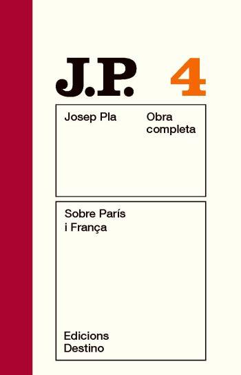 SOBRE PARÍS I FRANÇA | 9788497101448 | PLA, JOSEP | Llibreria L'Altell - Llibreria Online de Banyoles | Comprar llibres en català i castellà online - Llibreria de Girona